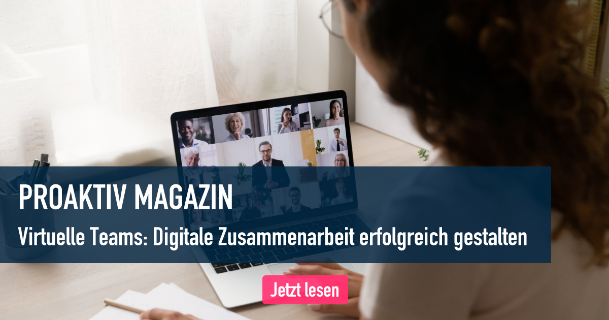 Virtuelle Teams: Digitale Zusammenarbeit Erfolgreich Gestalten